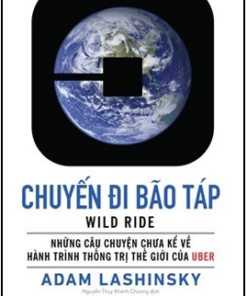 Uber - Chuyến Đi Bão Táp