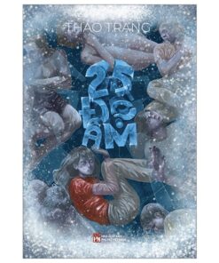 25 Độ Âm – Khi Trái Tim Lạnh Giá Cần Một Làn Hơi Ấm