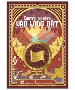 Chuyến Du Hành Vào Lòng Đất – Từ Thế Giới Bên Trên Đến Vương Quốc Dưới Sâu