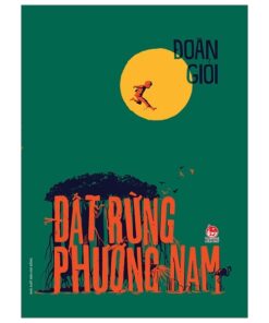 Đất Rừng Phương Nam (Tái Bản 2020 )