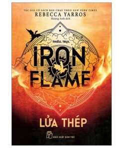 Iron Flame – Lửa Thép: Sự Trỗi Dậy Của Dũng Cảm Và Niềm Tin