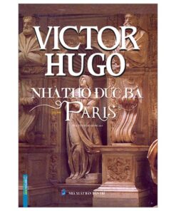 Nhà Thờ Đức Bà Paris – Bản Tình Ca Buồn Giữa Lòng Kinh Đô Ánh Sáng